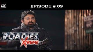 Roadies Xtreme - Full Episode  09 - The Xtreme journey begins!