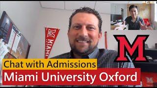 Chat with admissions: 5 reasons you should apply to MIAMI UNIVERSITY