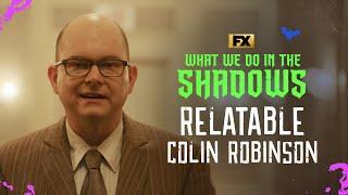 Colin Robinson Being Relatable for 6 Minutes Straight | What We Do in the Shadows | FX