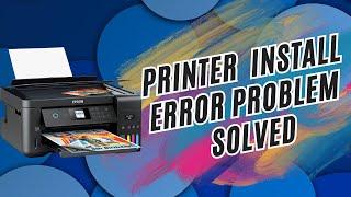 How to Solve 'The printer package cannot be installed' in 2022