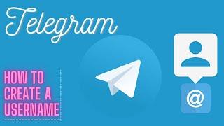 Telegram tips: how to create a username on telegram