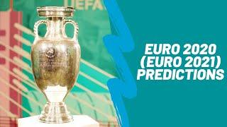 Euro 2020 (Euro 2021) Predictions