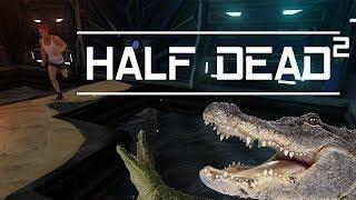 Half Dead 2 - Back in the Cube (Multiplayer Gameplay)