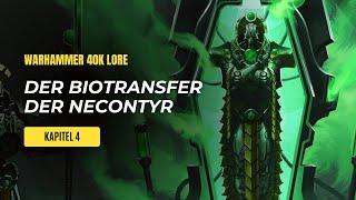 Kapitel 4 | Der Biotransfer der Necrontyr | Warhammer 40K Lore #warhammer40k