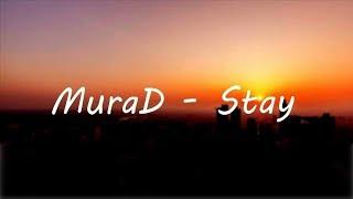 MuraD  - Stay (No Copyright Music)