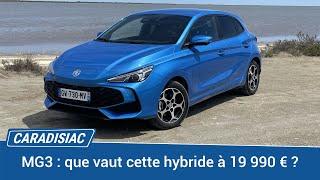 Que vaut la MG 3, la citadine hybride la moins chère du marché ?