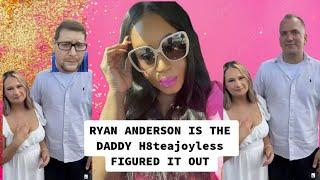 RYAN ANDERSON IS THE DADDY SURPRISE @H8teaJoyless  SPILLED THE BEANS #gypsyroseblanchardcase