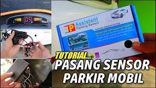 Cara Pasang Sensor Parkir Mobil 4 Titik Indikator LED! (Tutorial Lengkap)