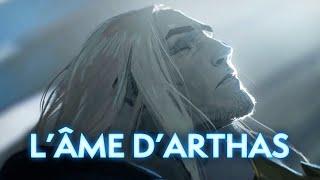 L’âme d’Arthas Menethil - WoW Shadowlands