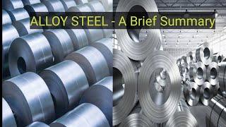 Alloy Steel -  An Overview