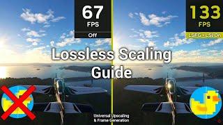Lossless Scaling Guide | Frame Generation & Upscaling In ANY Game