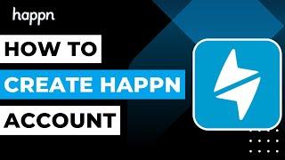 How to Create Account on Happn !