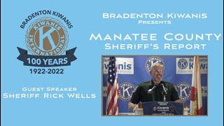 Bradenton Kiwanis | Sheriff's Report 2023