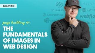 PB101: L13 - The Fundamentals of Images in Web Design
