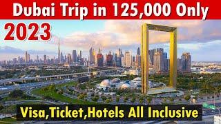 UPDATE: Cheapest Dubai Tour in 2023?? Best Places to Visit in UAE- Dubai Tour Packages from Pakistan