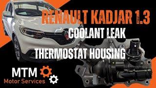 Renault Kadjar 1.3 coolant leak from Thermostat housing