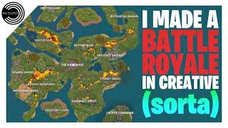 I Made A Battle Royale In Creative (sorta)