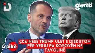 Çka nëse Trump ulet e diskuton për Veriu pa Kosovën në tavolinë | n'PIKË | DTV Media