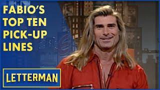 Fabio's Top Ten Pick-Up Lines | Letterman