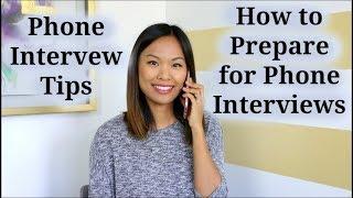 Phone Interview Tips - How to Prepare for a Phone Interview