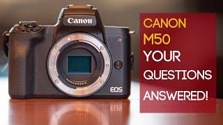 Canon EOS M50 | FAQ