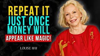 THIS SECRET PRAYER FROM Louise Hay  WILL MANIFEST EVERYTHING YOU DESIRE!