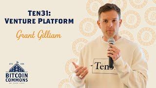 Investing under a bitcoin standard with Grant Gilliam from Ten31