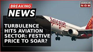 Breaking News | Spicejet Grapples With Multiple Woes, Govt. Urges Airline To Control Fare