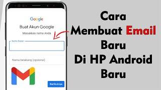 Cara Membuat Email Baru Di HP Baru