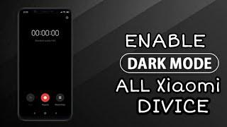 how to enable dark mode on any xiaomi device miui