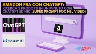 AMAZON FBA ITALIA: RICERCA 3 PRODOTTI IN UN MINUTO CON CHATGPT ED H10! SUPER PROMPT FOC! #shorts