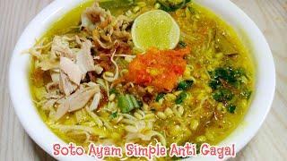 MASAK MUDAH & SIMPLE, SOTO AYAM SEGER - MASAKAN RUMAHAN