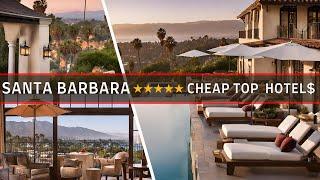 Top 10 Best Budget Hotels in Santa Barbara | Top rated for 2024