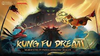 Kung Fu Dream | MLBB X Kung Fu Panda Animated Trailer | Mobile Legends: Bang Bang