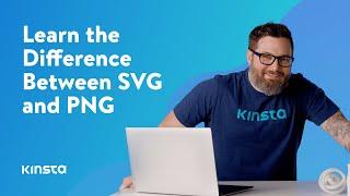 SVG vs PNG: What Are the Differences and When to Use Them