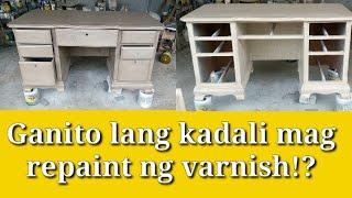 Paano Gawin Ang repaint varnish sa Pinaka madaling paraan