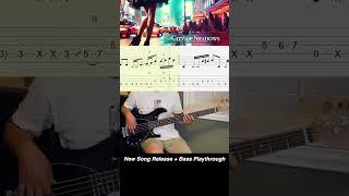 NickZ911 - City of Shadows (New Song & Bass Playthrough)