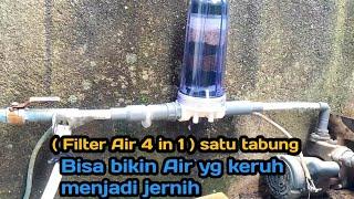 Filter Air sumur keruh Buat Saringan Air Filter air satu tabung 4 in 1 solusi air berlumut dan keruh