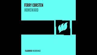 Ferry Corsten - Homeward (Tom Bro Intro Remix)