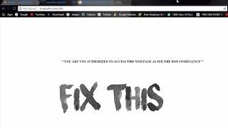 How to Fix *YOU ARE NOT AUTHORIZED TO ACCESS THIS WEB PAGE AS PER THE DOT COMPLIANCE* Instantly!