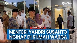 Menteri Desa dan PDT Yandri Susanto Menginap di Rumah Warga Desa Tangalla, Barombong