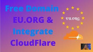 Get Free Subdomain DNS from EU.ORG & Integrate with Cloudflare
