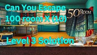 Can you escape the 100 room 10 Level 3 Solution