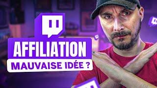 Affiliation Twitch : Mauvaise Idée ?