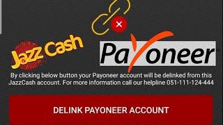 How to Unlink Payoneer Account from Jazz Cash