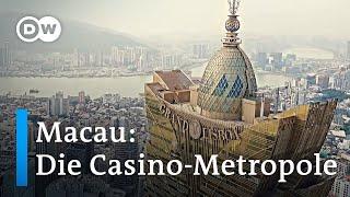 Macau: Casino-Hauptstadt der Welt | DW Anomalia