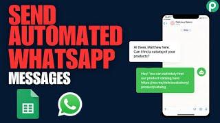 Send WhatsApp Message from Google Sheets in MINUTES! (No Coding)
