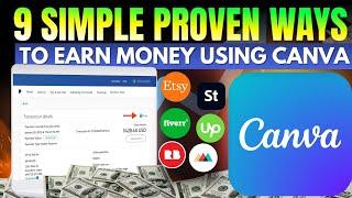 9 Easiest and Proven Way to Make Money with Canva in 2025