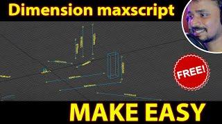 Dimension maxscript TOOL 3dsmax| kaboomtechx