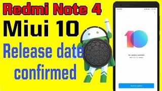 Redmi Note 4 miui 10 stable Rom Update release date confirmed